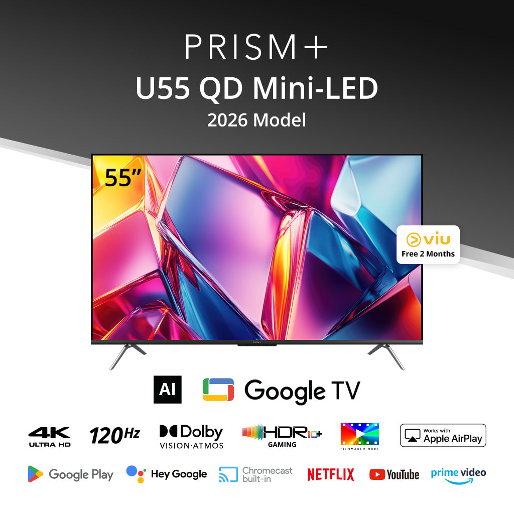 PRISM+ U55 QD Mini-LED 4K AI Google TV 2026 Model
