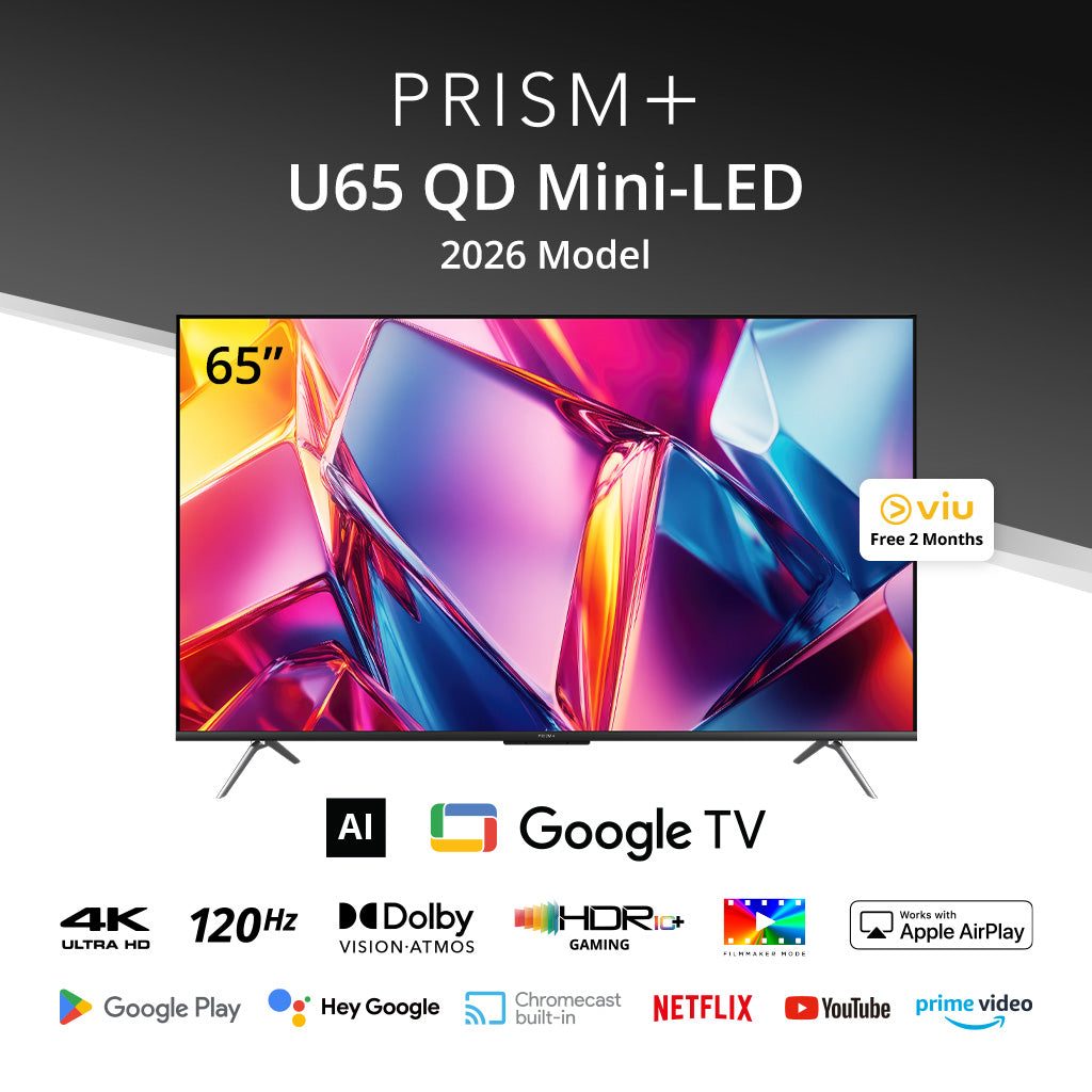PRISM+ U65 QD Mini-LED 4K AI Google TV 2026 Model