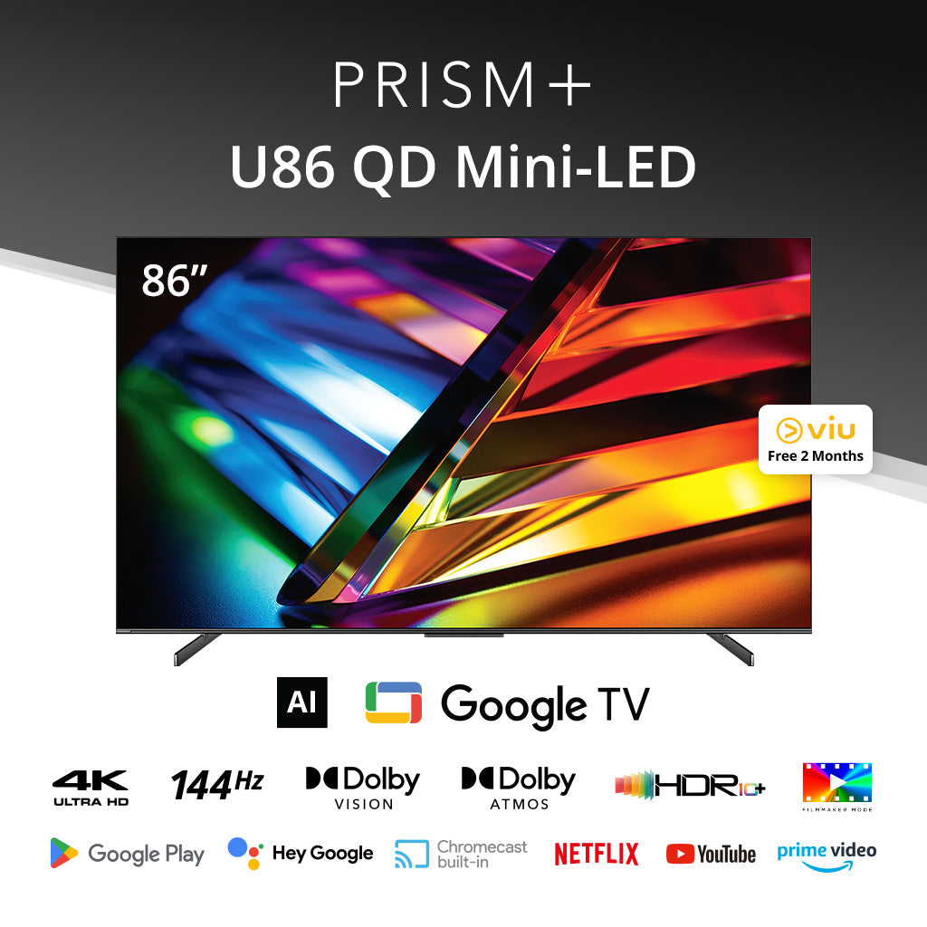 PRISM+ U86 QD Mini-LED 4K AI Google TV