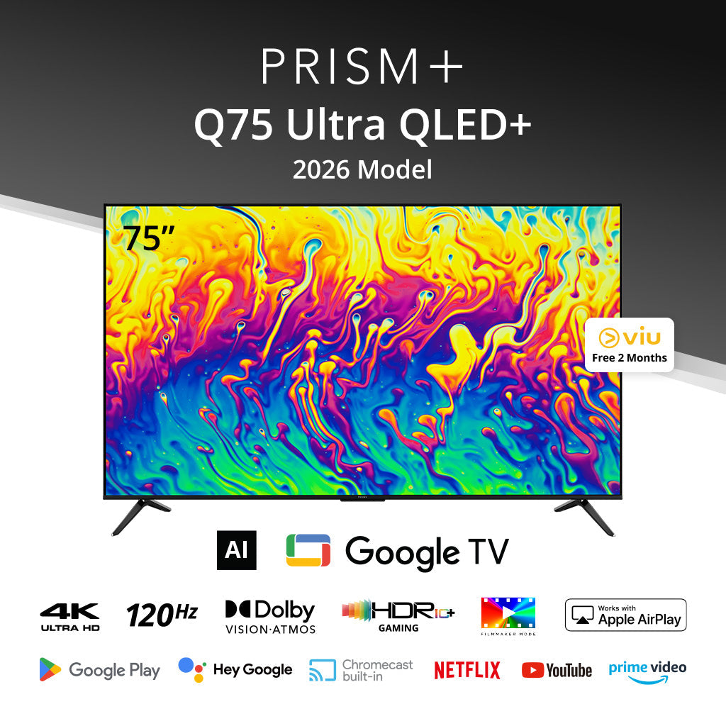 PRISM+ Q75 Ultra - QLED+ 4K AI Google TV 2026 Model